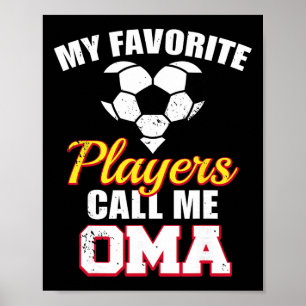 Poster Mes joueurs préférés m'appellent Oma Drôle de foot