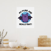 Poster Mes Puns Sont Vraiment Bat Drôle Animal Pun (Cuisine)