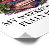 Poster Mes Week-ends Sont Entièrement Réservés | Enseigna (Coin)