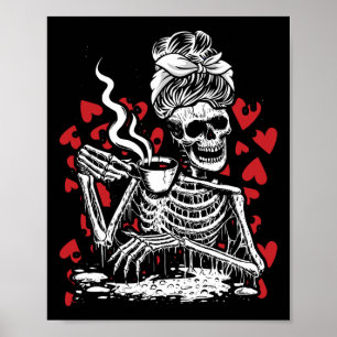 Poster Messy Bun Boire Café Valentines Day Bones Amour