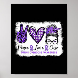 Poster Messy Bun Peace Love Cure Purple Ribbon Opioid Ove