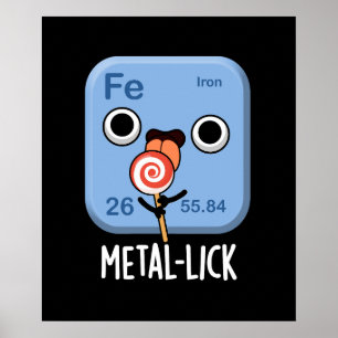 Poster Metal-lick Drôle de chimie Metal Pun fond sombre