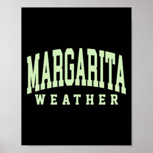 Poster Météo Margarita Drôle Cinco De Mayo Margarita Moi