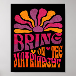 Poster Mets Sur Le Fou Féministe Rétro De La Matriarchie