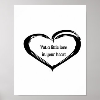 Poster Mettez un peu d'amour dans votre coeur