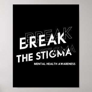 Poster Mettre fin à la stigmatisation de la santé mentale