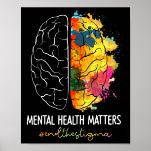 Poster Mettre fin à la stigmatisation, la santé mentale, 