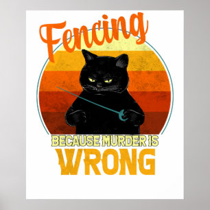 Poster meurtre de chat d'escrime
