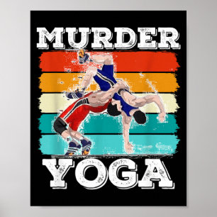 Poster Meurtre Yoga Wrestling Jiu Jitsu Brésilien Lutteur