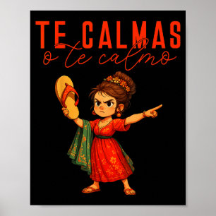 Poster Mexicain Te Calmas O Te Calmo Espagnol Mère Maman