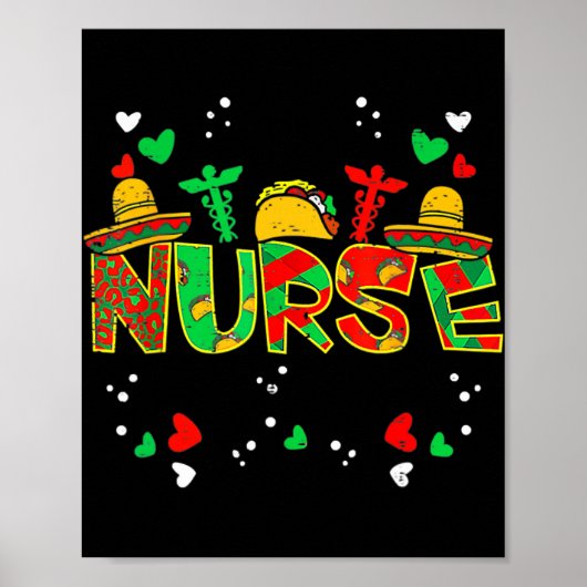 Poster Mexican Nurse Taco Cinco De Mayo Nurse Life  (Devant)