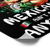 Poster Mexicans Aint Going Anywhere  (Coin)