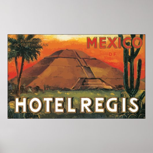 Poster Mexico Ds Hotel Regis, Vintage (Devant)