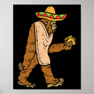 Poster Mexique Bigfoot Sombrero Taco El Squatcho Fun Cinc