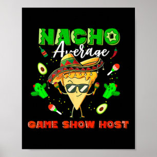 Poster Mexique Nacho Moyenne Game Show Hôte