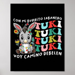 Poster Mi Burrito Sabanero Mexicain Tuki Tuki Donkey Lati