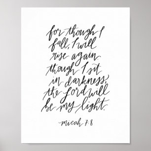 Poster Micah 7:8 Handlettered Bible Verse Print