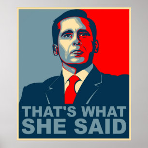 Poster Michael Scott C'Est Ce Qu'Elle A Dit