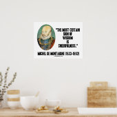 Poster Michel de Montaigne Signe De Sagesse Gentillesse (Cuisine)
