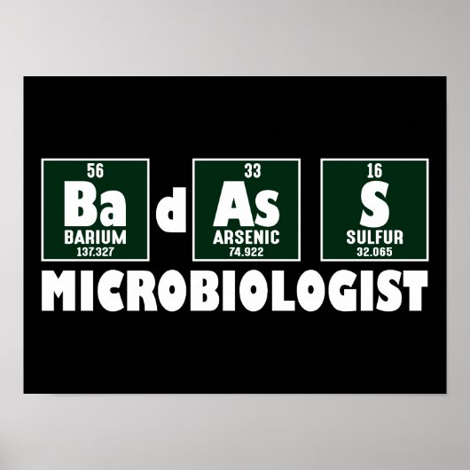 Poster Microbiologiste drôle de Badass (Devant)