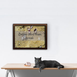 Poster Mieux vaut plier que casser la sagesse en disant a