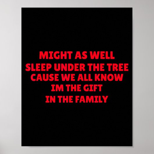 Poster Might As Well Sleep Under Tree Funny Golden Child (Devant)