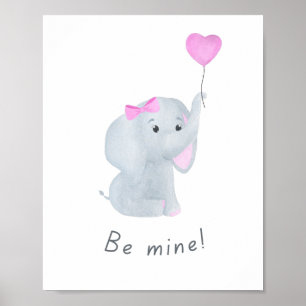 Poster Mignonne 'Be Mine' Baby Girl Elephant Nursery Wall