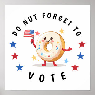 Poster Mignonne Donut n'oublie pas de voter - Elections a