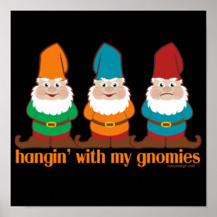 Poster Mignonne Hangin Avec Mes Gnomes