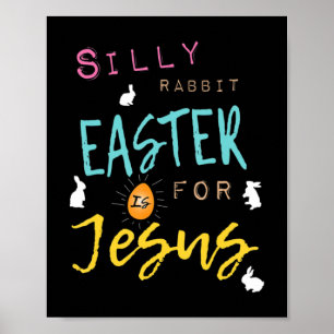 Poster Mignonne Silly Rabbit Pâques est pour les femmes C
