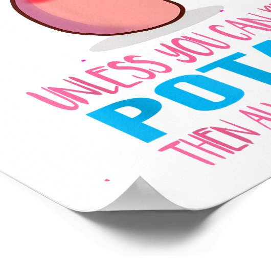 Poster Mignonne toujours être toi-même à moins que la pom (Coin)