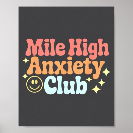 Poster Mile High Anxiety Club Funny Design  (Devant)