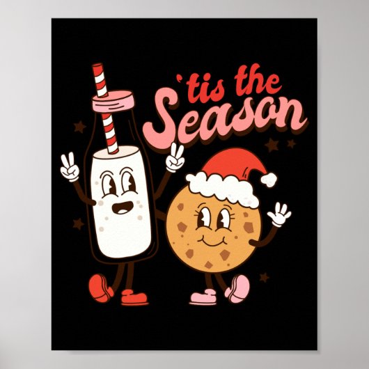 Poster Milk And Cookies Tis The Season Holiday  (Devant)