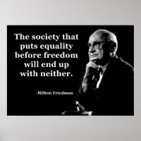 Milton Friedman Equality Freedom Citation