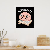 Poster Mince Reader Funny Brain Pun Dark BG (Cuisine)