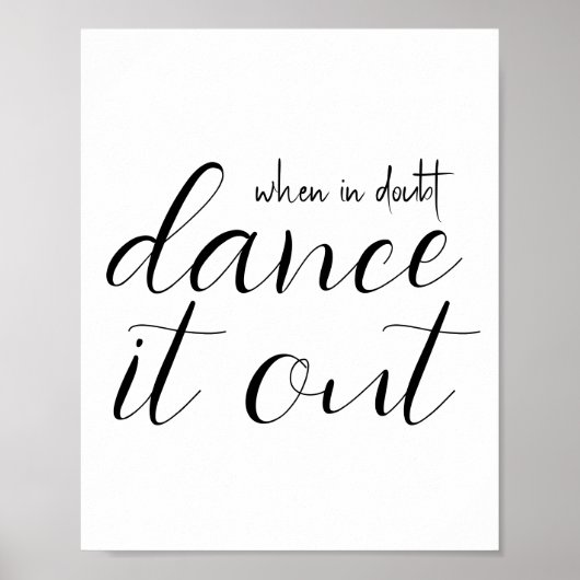 Poster Minimal Moderne Quand En Doute Danse Il Extrait Ci (Devant)
