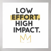 Poster Minimalist Crown "Low Effort High Impact" (Devant)