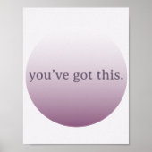 Poster Minimalist “You’ve Got This” Mauve (Devant)