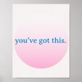 Poster  Minimalist “You’ve Got This” Pink (Devant)