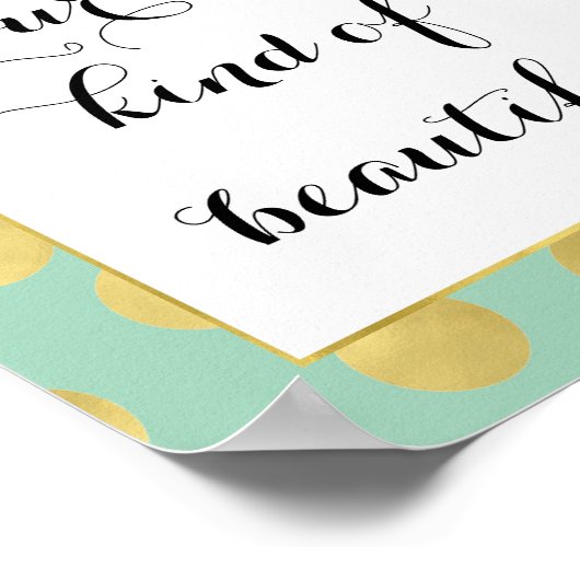 Poster Mint and Gold Glitz Dots Be Beautiful (Coin)