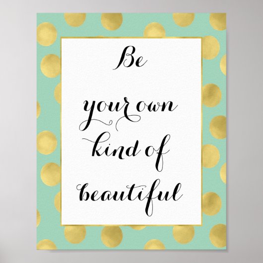 Poster Mint and Gold Glitz Dots Be Beautiful (Devant)