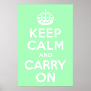 Poster Mint Green Gardez le calme et continuer