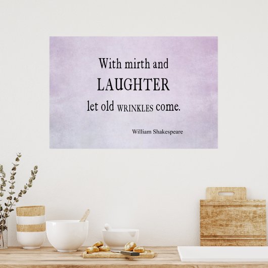 Poster Mirth and Laughter Old Wrinkles Shakespeare Citati (Cuisine)