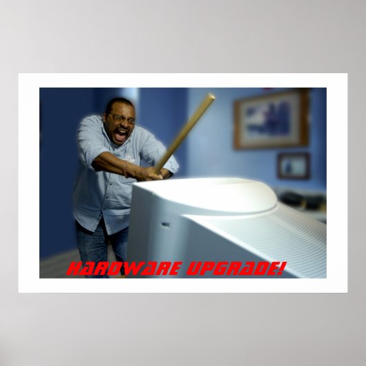 Poster Mise à niveau matérielle ! (Devant)