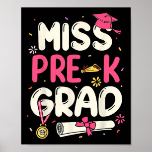 Poster Miss Prek Grad Préscolaire Graduol Girls