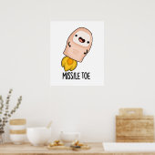 Poster Missile Toe Cute Mistletoe Pun (Cuisine)