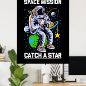 Poster Mission spatiale astronaute Attraper une étoile (Bureau à domicile)