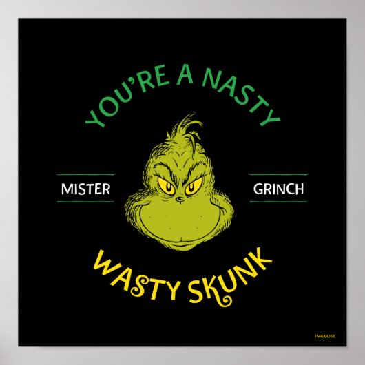 Poster Mister Grinch | Vous êtes un sale con (Devant)