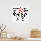 Poster Mitt le Twitt et Lyin’ Ryan (Cuisine)