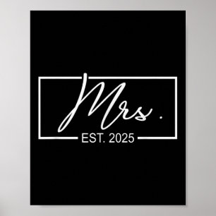 Poster Mme Est. 2025 Femme Mariage Mariée, M. &amp ;